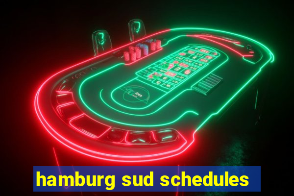 hamburg sud schedules